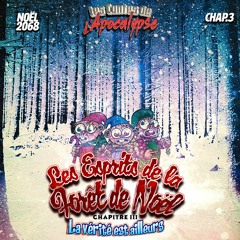 NOËL 2018 - LES ESPRITS DE LA FORÊT DE NOËL - 3 - LA VERITE EST AILLEURS