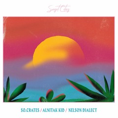 So.Crates, Alnitak Kid, Nelson Dialect - Oh Baby (feat. Jace XL)