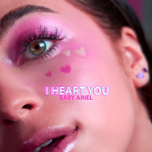 Baby Ariel - I Heart You