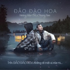 ĐẢO ĐÀO HOA - HOÀNG ĐẢO CHỦ X YOUNG BOO