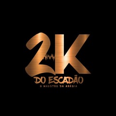 ABERTURA BAILE DA ARÁBIA = PROD.DJ 2K =