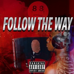 Follow The Way