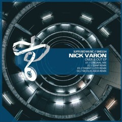 Nick Varon - Over & Out (EANP Remix) [SUFFUSED MUSIC]