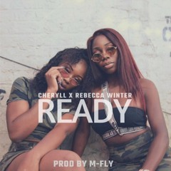 Cheryll ft Rebecca Winter - Ready
