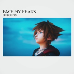 Skrillex & Hikaru Utada - Face My Fears (Probe Remix) | KINGDOM HEARTS Ⅲ