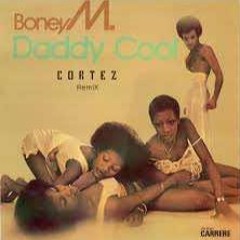 Boney M - Daddy Cool (Cortèz Bootleg) ★ FREE DOWNLOAD ★