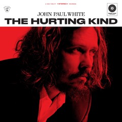 John Paul White - "I Wish I Could Write You A Song"