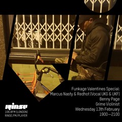 The Marcus Nasty Funkage Valentines Takeover with DJ Redhot, Benny Page & The Grime Violinist