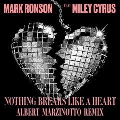 Mark Ronson ft. Miley Cyrus - Nothing Breaks Like A Heart (Albert Marzinotto Remix)