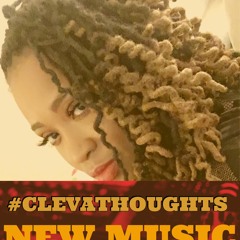 Cleva Thoughts - No Better Choice