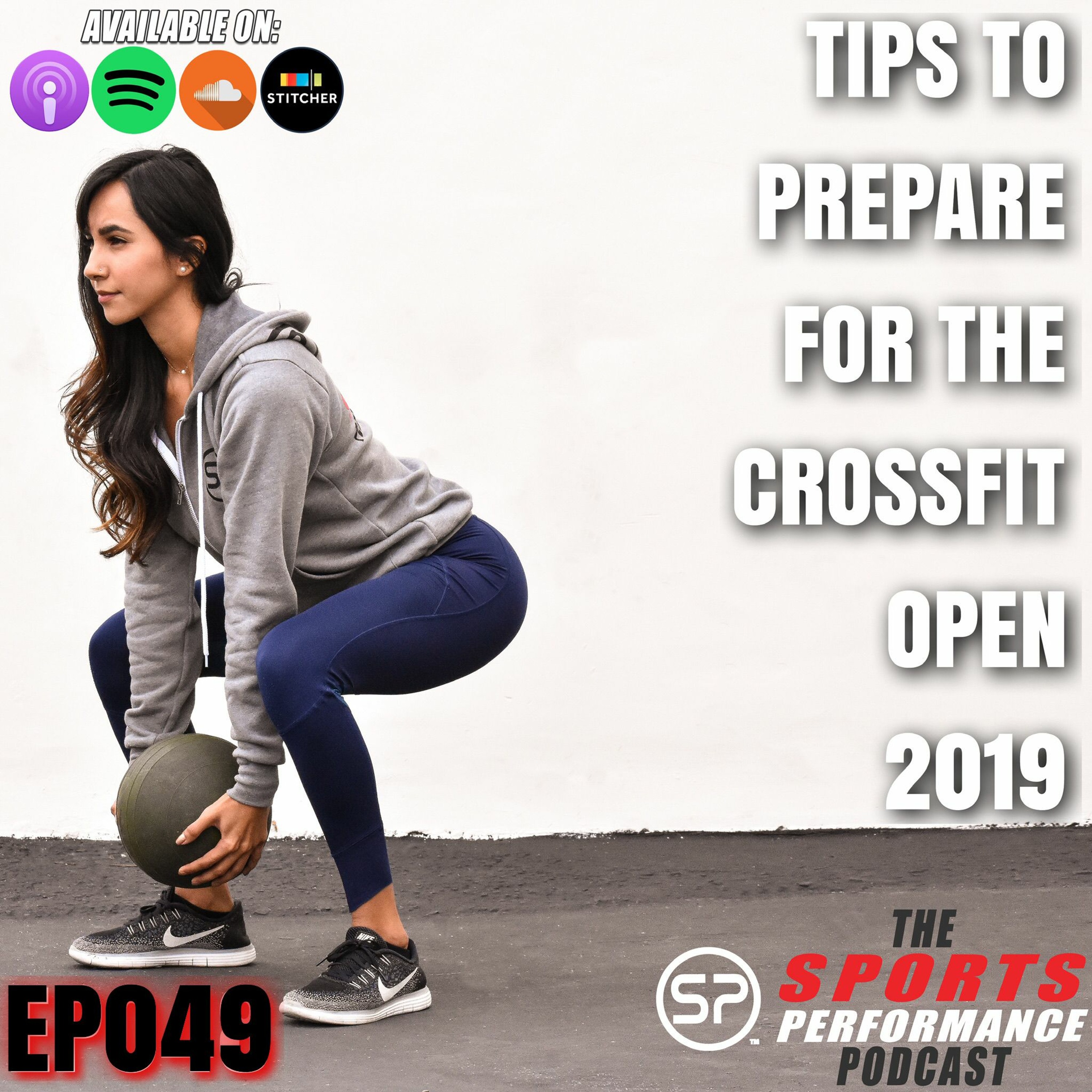 EP049 Tips To Prepare For The CrossFit Open episode artwork
