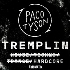 Industrial Hardcore - Tremplin Paco Tyson Hard (DJ Set)