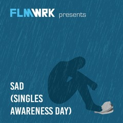 Singles Awareness Day [Sad Simp Mix]