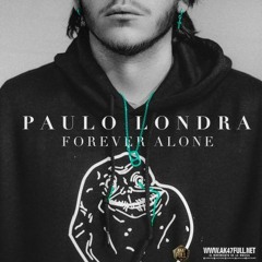 Paulo Londra - Forever Alone