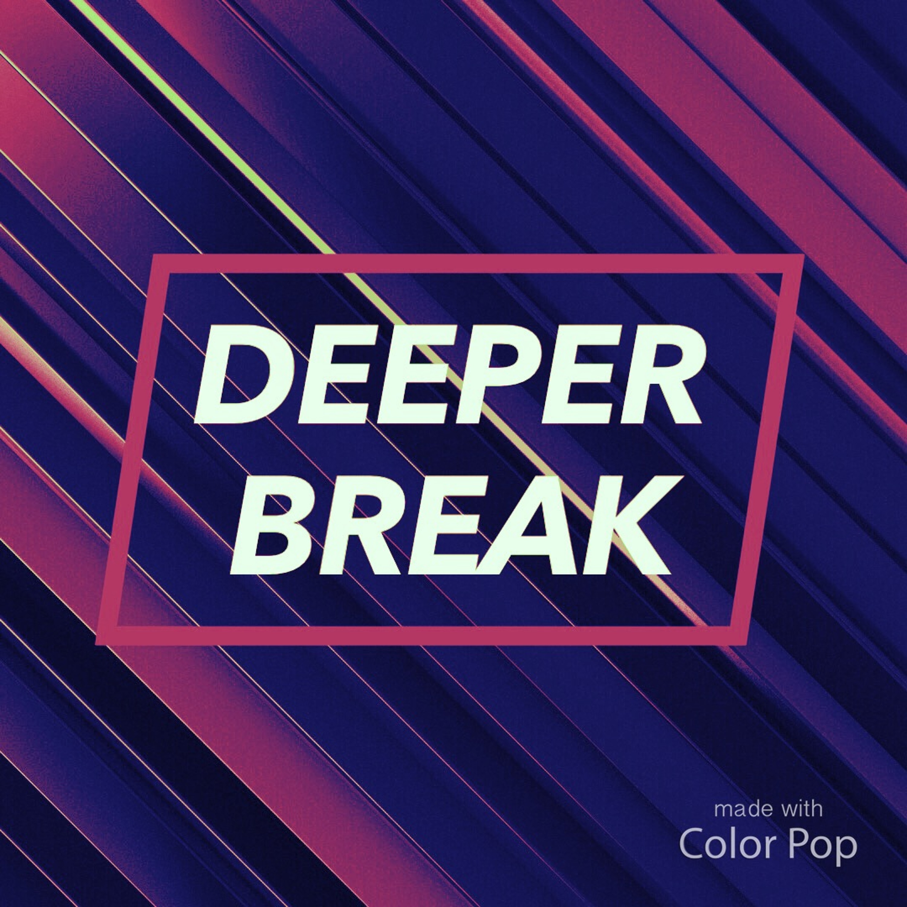 DEEPER BREAK episode artwork