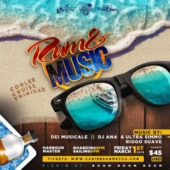 Rum & Music Cooler Cruise Trinidad Promo Mix 2019 by Dei Musicale