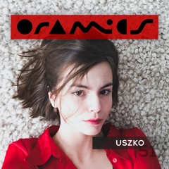 ORAMICS 051: Uszko