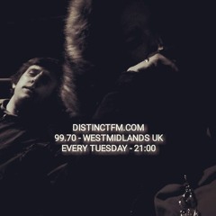DistinctFM 99.7 / Westmidlands UK / tunenight002 w. Theejay (mixcut)/ 13022019