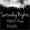Khalid Saturday Nights Remix Mp3