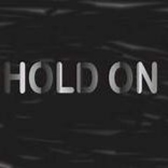 Hold On[Prod. by JokerCrazyBeatz]