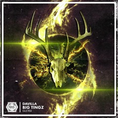 DAVILLA - BIG TINGZ