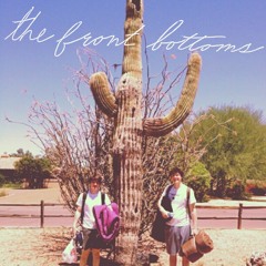 The Front Bottoms Oldies