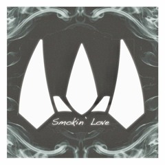 WALLA - SMOKIN' LOVE [Stick Figure Remix Feat. Youngblood]