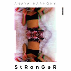 Anaya - StRnGr REMIX