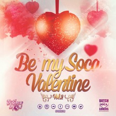 Be My Soca Valentine Vol.2 (Falling In Love Again)