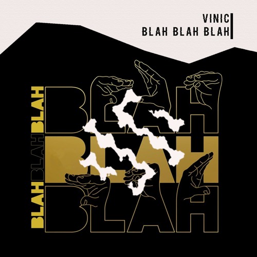 Vinic - Blah Blah Blah