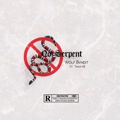 No Serpent Ft. Twnty8