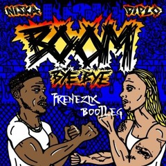 Diplo Ft Niska - Boom Bye Bye (FRENEZIK Dembow Bootleg)