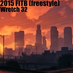 2015 FITB - Wretch 32