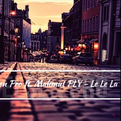 Mahmut PLY ft. DJ.M - Le Le La لو جنيه
