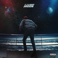 To the Moon [Prod.LCS]
