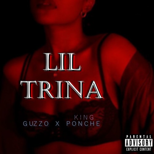 Lil Trina - (feat. King Ponche)[Explicit]