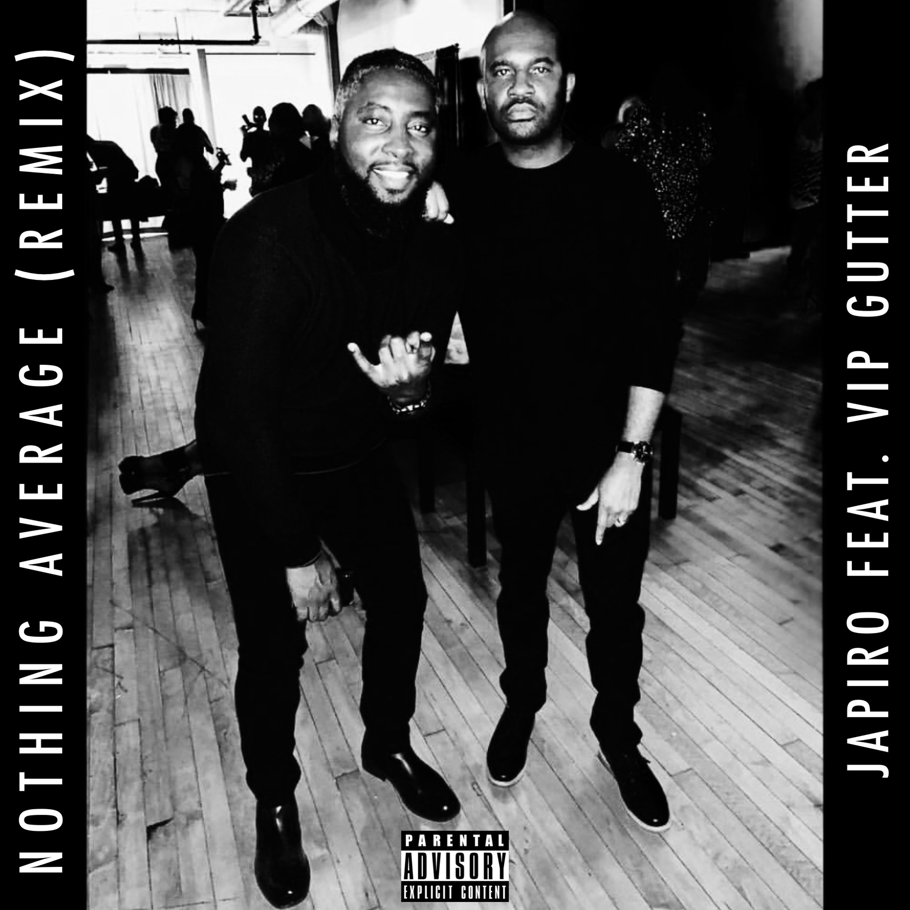 Nothing Average (Remix) Feat. VIP Gutter episode artwork