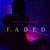Artwork for Faded ft. Ray Miller