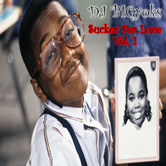 DJ BIGyoks - Sucker For Love Vol. 1