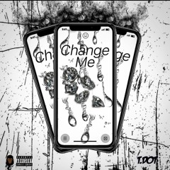 Change Me (feat. CP1)