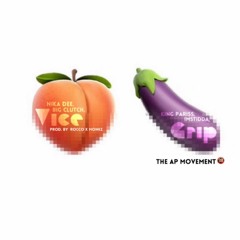 Vice Grip (feat. Big Clutch, ImStidda, Nika Dee & King Pariss)