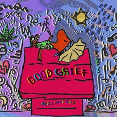 1. GOOD GRIEF (PROD. LUNA GOD)