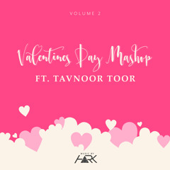 Valentines Day Mashup VOL 2