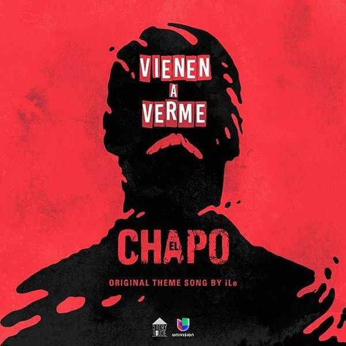 Stream iLe - Vienen a Verme (El Chapo ) by 𝓁𝒾𝓃𝒽 𝓋𝓉 | Listen online  for free on SoundCloud