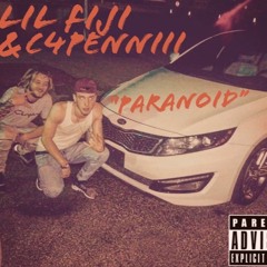 Paranoid Ft. c4penniii