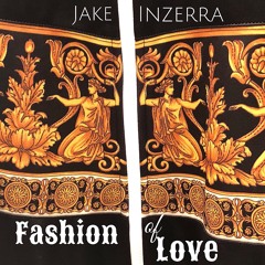 Fashion Of Love
