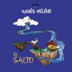 Agnès Hélène - El Salto