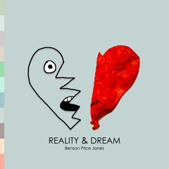 Reality & Dream