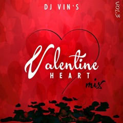 Valentine ❤ Heart ❤ Mix Vol 3 "Edition 2000" - Dj Vin's - 2019