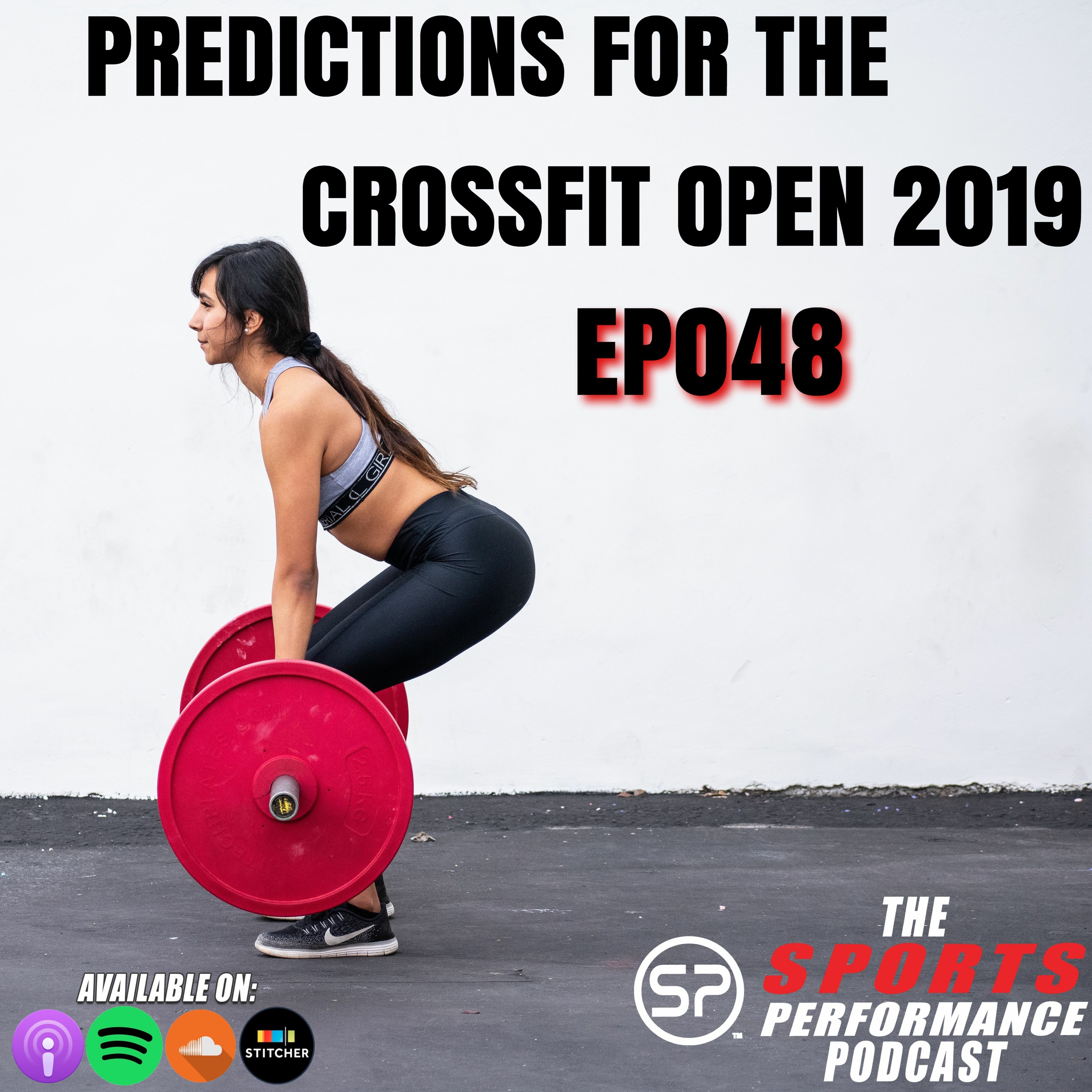 EP048 Predictions For The CrossFit Open 2019 episode artwork